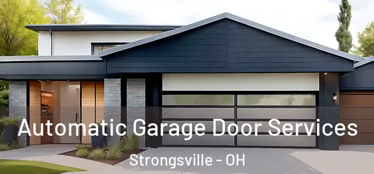  Automatic Garage Door Services Strongsville - OH