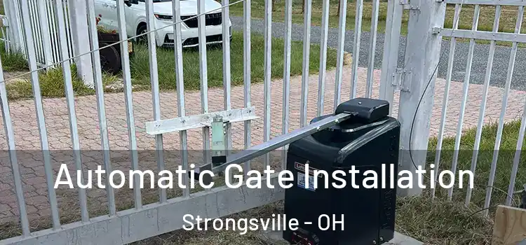 Automatic Gate Installation Strongsville - OH