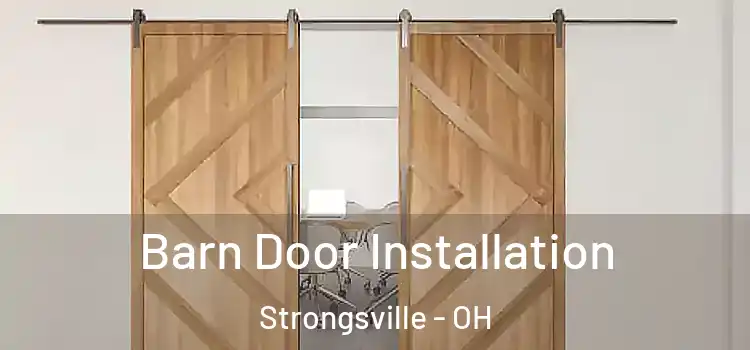Barn Door Installation Strongsville - OH