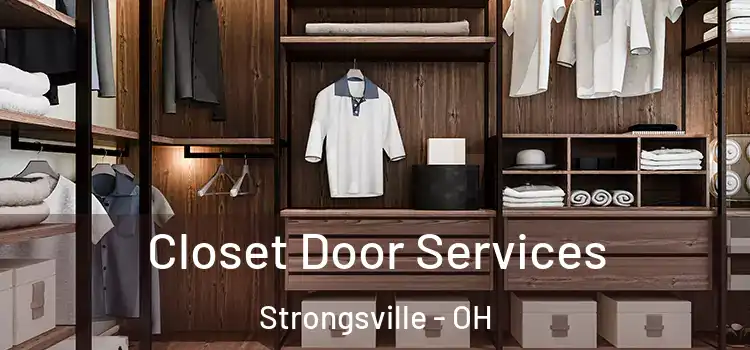 Closet Door Services Strongsville - OH