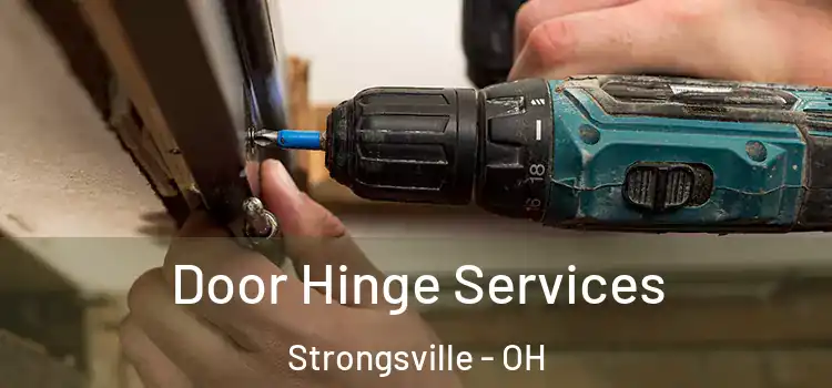 Door Hinge Services Strongsville - OH