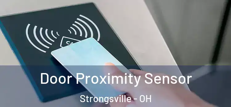 Door Proximity Sensor Strongsville - OH