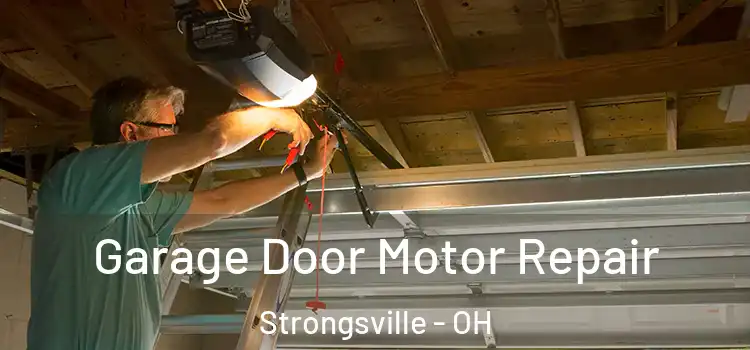  Garage Door Motor Repair Strongsville - OH