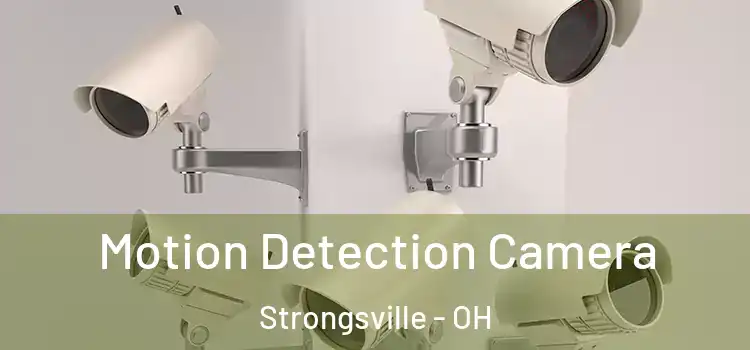  Motion Detection Camera Strongsville - OH