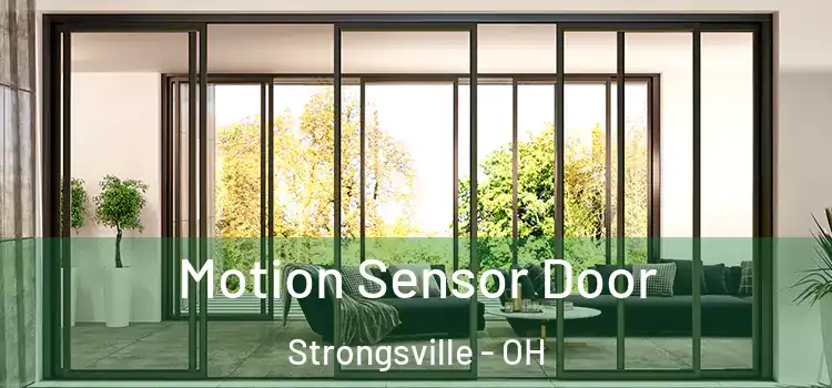 Motion Sensor Door Strongsville - OH