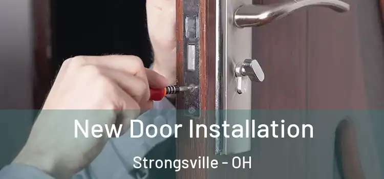 New Door Installation Strongsville - OH