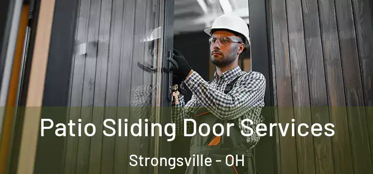 Patio Sliding Door Services Strongsville - OH