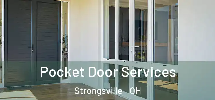 Pocket Door Services Strongsville - OH